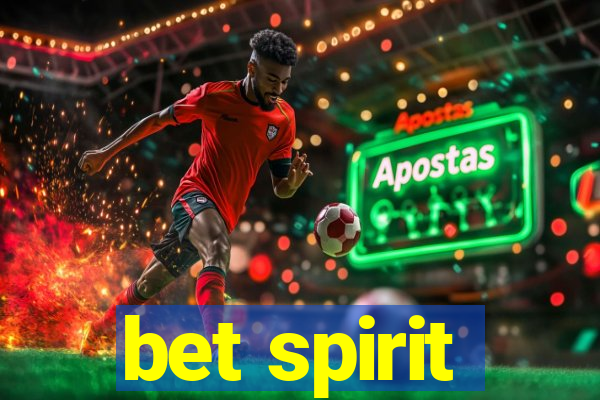 bet spirit